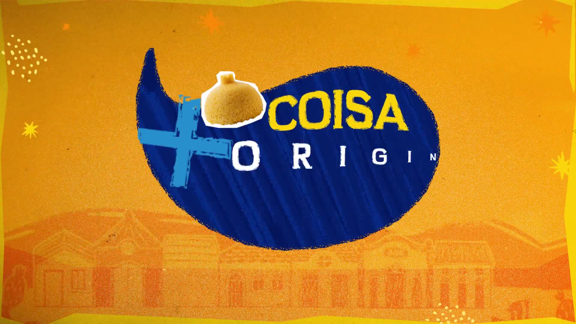 Original do milho. E do nordestino